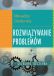 okładka - książka, ebook 5 Menadżer doskonały. Rozwiązywanie problemów