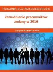 okładka książki Zatrudnianie pracowników – zmiany w 2016