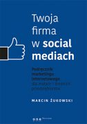 okładka - książka, ebook Twoja firma w social mediach