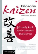 okładka - książka, ebook Filozofia Kaizen. Jak mały krok może zmienić Twoje życie