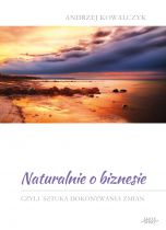 okładka - książka, ebook Naturalnie o biznesie