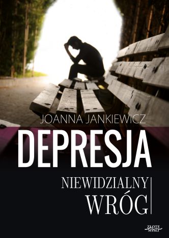 Okładka książka, ebook Depresja niewidzialny wróg