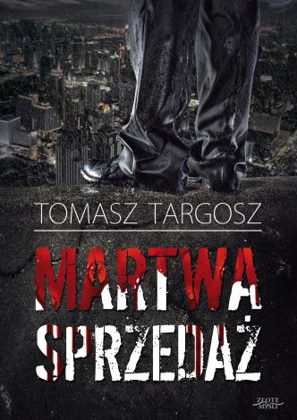 Okładka książka, ebook Martwa sprzedaż