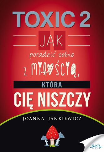 Okładka książka, ebook TOXIC 2