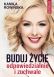 okładka - książka, ebook Buduj życie odpowiedzialnie i zuchwale